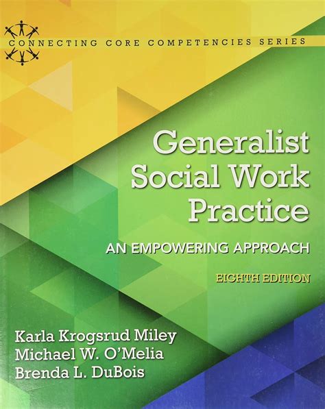 Generalist Social Work Practice: An Empowering。